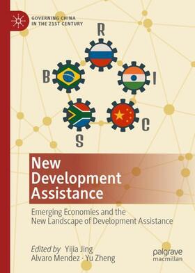 Jing / Zheng / Mendez |  New Development Assistance | Buch |  Sack Fachmedien