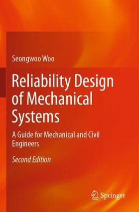 Woo |  Reliability Design of Mechanical Systems | Buch |  Sack Fachmedien