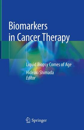 Shimada |  Biomarkers in Cancer Therapy | Buch |  Sack Fachmedien