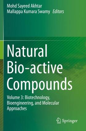 Swamy / Akhtar |  Natural Bio-active Compounds | Buch |  Sack Fachmedien