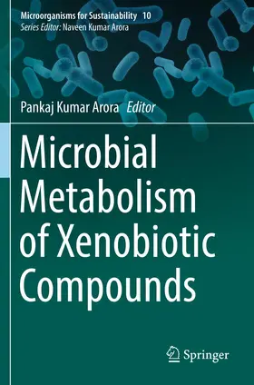 Arora |  Microbial Metabolism of Xenobiotic Compounds | Buch |  Sack Fachmedien