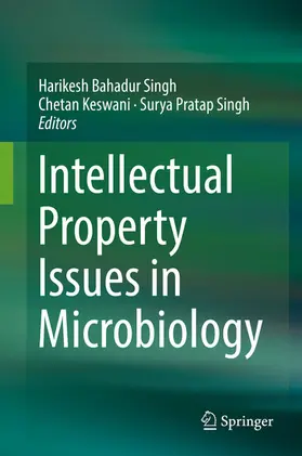 Singh / Keswani |  Intellectual Property Issues in Microbiology | eBook | Sack Fachmedien