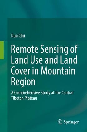 Chu |  Remote Sensing of Land Use and Land Cover in Mountain Region | Buch |  Sack Fachmedien