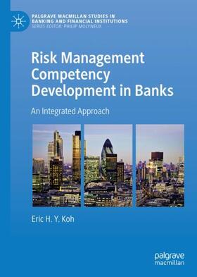 Koh |  Risk Management Competency Development in Banks | Buch |  Sack Fachmedien