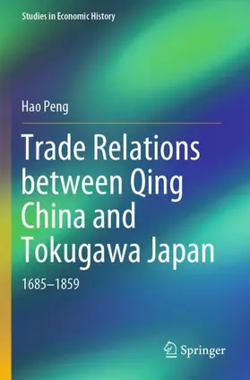 Peng |  Trade Relations between Qing China and Tokugawa Japan | Buch |  Sack Fachmedien