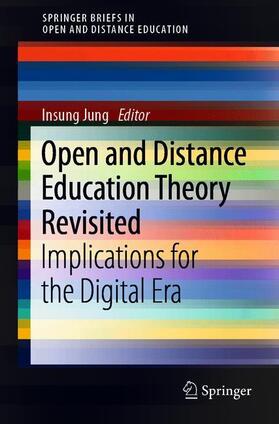 Jung |  Open and Distance Education Theory Revisited | Buch |  Sack Fachmedien