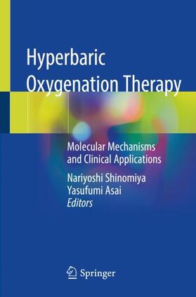 Asai / Shinomiya |  Hyperbaric Oxygenation Therapy | Buch |  Sack Fachmedien