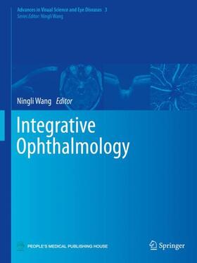 Wang |  Integrative Ophthalmology | Buch |  Sack Fachmedien