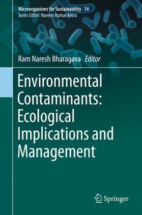 Bharagava |  Environmental Contaminants: Ecological Implications and Management | Buch |  Sack Fachmedien