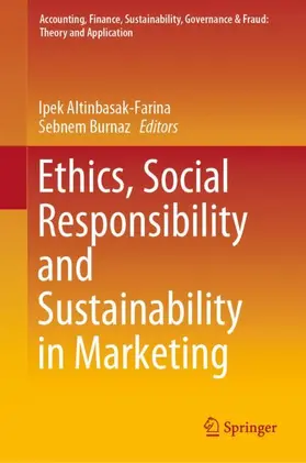 Burnaz / Altinbasak-Farina |  Ethics, Social Responsibility and Sustainability in Marketing | Buch |  Sack Fachmedien