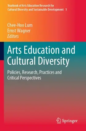 Wagner / Lum |  Arts Education and Cultural Diversity | Buch |  Sack Fachmedien