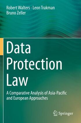 Walters / Zeller / Trakman | Data Protection Law | Buch | 978-981-13-8112-6 | sack.de