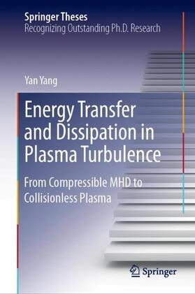 Yang |  Energy Transfer and Dissipation in Plasma Turbulence | Buch |  Sack Fachmedien