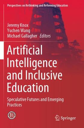 Knox / Gallagher / Wang |  Artificial Intelligence and Inclusive Education | Buch |  Sack Fachmedien