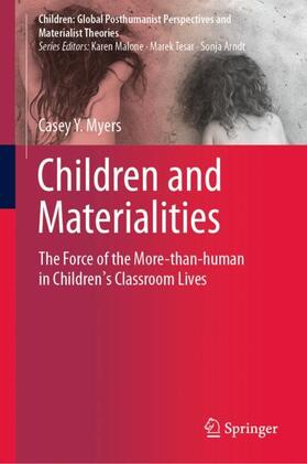 Myers |  Children and Materialities | Buch |  Sack Fachmedien