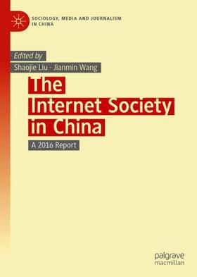 Wang / Liu |  The Internet Society in China | Buch |  Sack Fachmedien