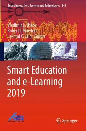Uskov / Jain / Howlett |  Smart Education and e-Learning 2019 | Buch |  Sack Fachmedien