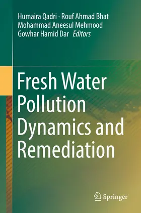 Qadri / Bhat / Mehmood |  Fresh Water Pollution Dynamics and Remediation | eBook | Sack Fachmedien