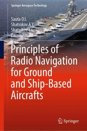  Principles of Radio Navigation for Ground and Ship-Based Aircrafts | Buch |  Sack Fachmedien