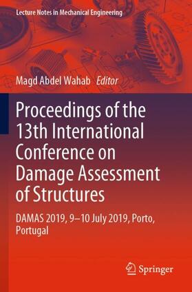 Wahab | Proceedings of the 13th International Conference on Damage Assessment of Structures | Buch | 978-981-13-8333-5 | sack.de