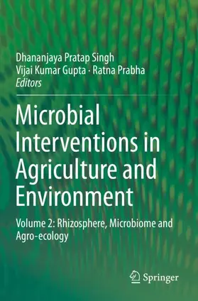 Singh / Prabha / Gupta |  Microbial Interventions in Agriculture and Environment | Buch |  Sack Fachmedien