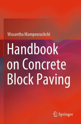 Mampearachchi |  Handbook on Concrete Block Paving | Buch |  Sack Fachmedien