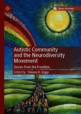 Kapp |  Autistic Community and the Neurodiversity Movement | Buch |  Sack Fachmedien