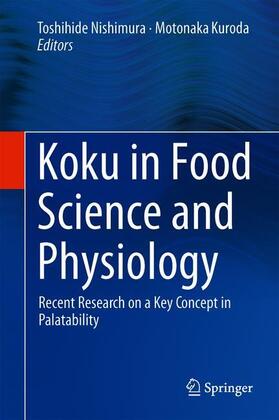 Kuroda / Nishimura |  Koku in Food Science and Physiology | Buch |  Sack Fachmedien