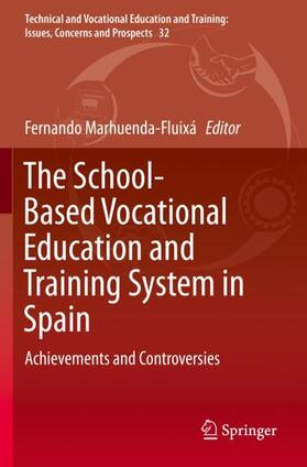 Marhuenda-Fluixá |  The School-Based Vocational Education and Training System in Spain | Buch |  Sack Fachmedien