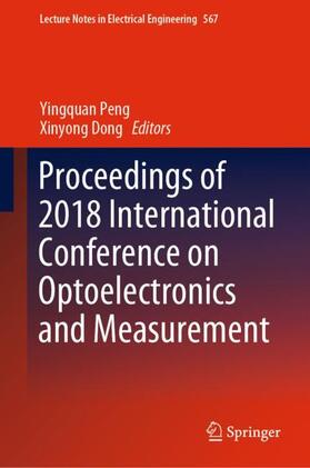 Dong / Peng |  Proceedings of 2018 International Conference on Optoelectronics and Measurement | Buch |  Sack Fachmedien