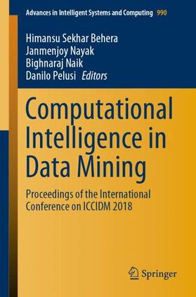 Behera / Pelusi / Nayak |  Computational Intelligence in Data Mining | Buch |  Sack Fachmedien