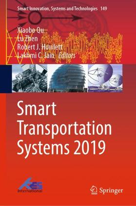 Qu / Jain / Zhen |  Smart Transportation Systems 2019 | Buch |  Sack Fachmedien