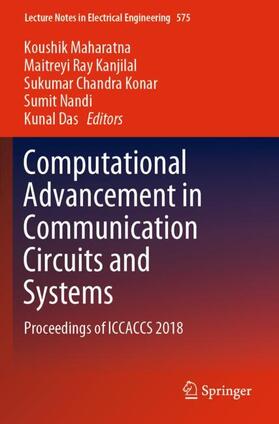 Maharatna / Kanjilal / Das |  Computational Advancement in Communication Circuits and Systems | Buch |  Sack Fachmedien