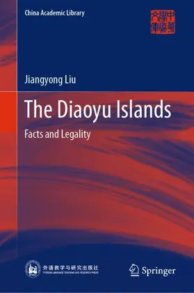 Liu |  The Diaoyu Islands | Buch |  Sack Fachmedien