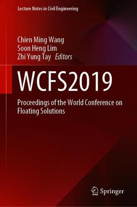 Wang / Tay / Lim |  WCFS2019 | Buch |  Sack Fachmedien