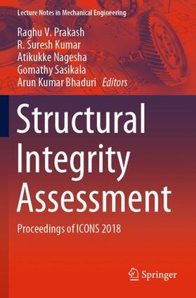 Prakash / Suresh Kumar / Bhaduri |  Structural Integrity Assessment | Buch |  Sack Fachmedien
