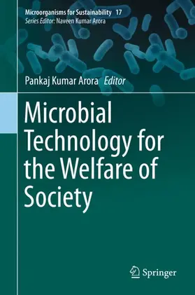 Arora |  Microbial Technology for the Welfare of Society | Buch |  Sack Fachmedien