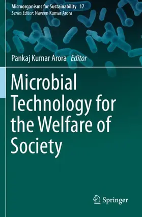 Arora |  Microbial Technology for the Welfare of Society | Buch |  Sack Fachmedien