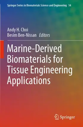 Ben-Nissan / Choi |  Marine-Derived Biomaterials for Tissue Engineering Applications | Buch |  Sack Fachmedien