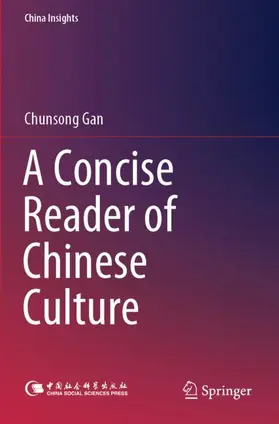 Gan |  A Concise Reader of Chinese Culture | Buch |  Sack Fachmedien