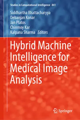 Bhattacharyya / Konar / Platos |  Hybrid Machine Intelligence for Medical Image Analysis | eBook | Sack Fachmedien