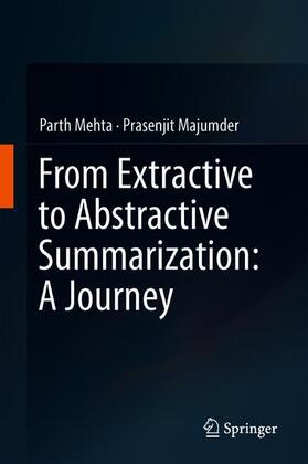 Majumder / Mehta |  From Extractive to Abstractive Summarization: A Journey | Buch |  Sack Fachmedien