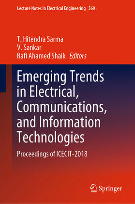 Hitendra Sarma / Sankar / Shaik |  Emerging Trends in Electrical, Communications, and Information Technologies | eBook | Sack Fachmedien