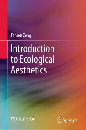 Zeng |  Introduction to Ecological Aesthetics | Buch |  Sack Fachmedien