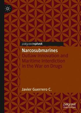 Guerrero C. |  Narcosubmarines | Buch |  Sack Fachmedien