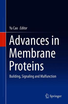 Cao |  Advances in Membrane Proteins | Buch |  Sack Fachmedien