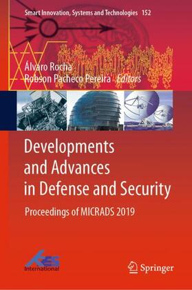 Pereira / Rocha |  Developments and Advances in Defense and Security | Buch |  Sack Fachmedien