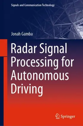 Gamba |  Radar Signal Processing for Autonomous Driving | Buch |  Sack Fachmedien