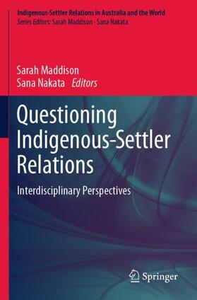 Nakata / Maddison |  Questioning Indigenous-Settler Relations | Buch |  Sack Fachmedien