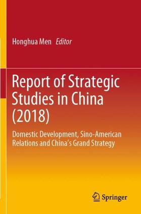Men |  Report of Strategic Studies in China (2018) | Buch |  Sack Fachmedien
